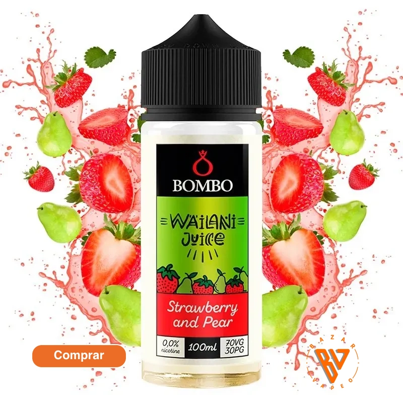 Bombo Strawberry and Pear Wailani Juice Series | Liquido vaper Bombo Strawberry and Pear Wailani Juice Series